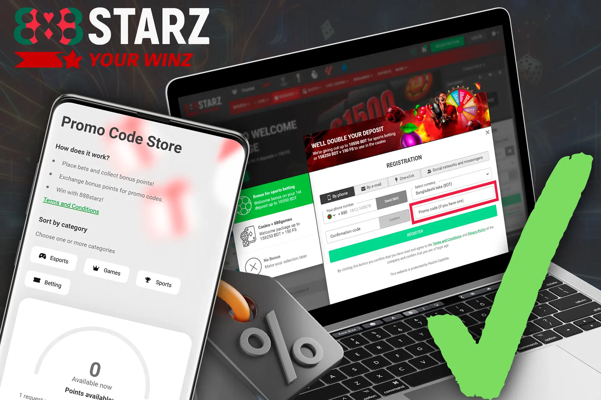 Register and enter the promo code using a PC or application